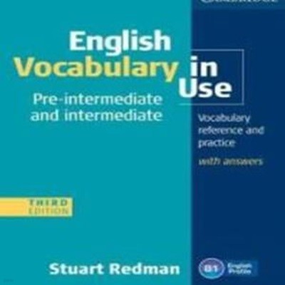 English Vocabulary in Use Pre-intermediate and Intermediate With Answers (3rd, Paperback) (Pre-intermediate and Intermediate)