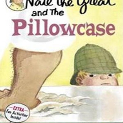 Nate the Great and the Pillowcase