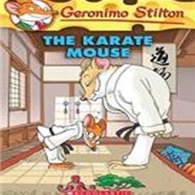 The Karate Mouse (Geronimo #40)