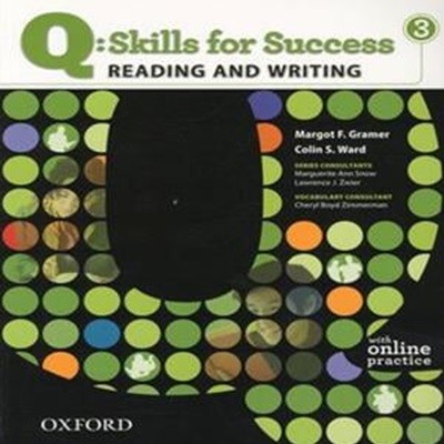 Q: Skills for Success Reading and Writing 3