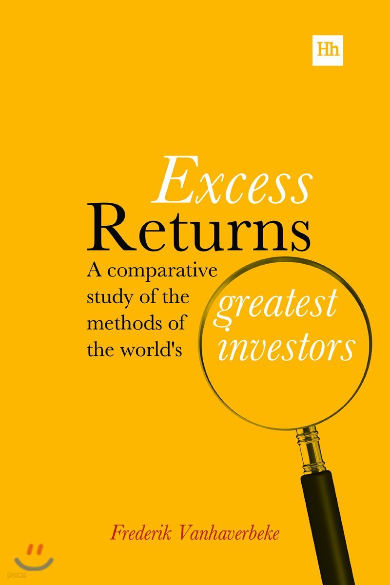 Excess Returns: A Comparative Study of the Methods of the World's Greatest Investors