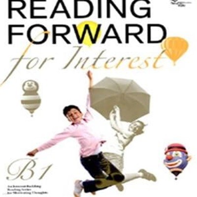 Reading Forward for Interest B1 (2011)