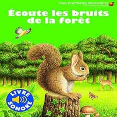 Ecoute Les Bruits De La Foret(프렌치에디션)