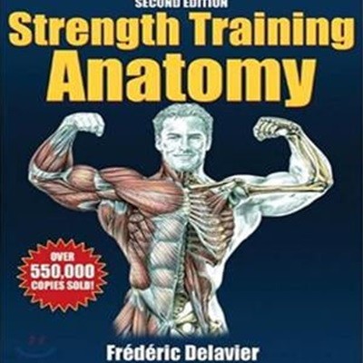 Strength Training Anatomy (2E)