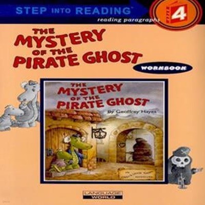 Step Into Reading 4 : The Mystery of the Pirate Ghost (Book+CD+Workbook)