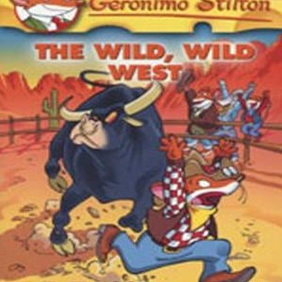 The Wild, Wild West (Geronimo Stilton 21)