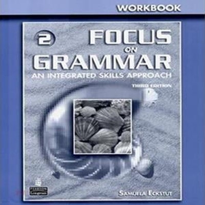 Focus on Grammar 2 (Third Edition, Work Book)