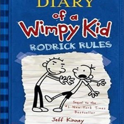 Diary of a Wimpy Kid #2 : Rodrick Rules (윔피키드 2)