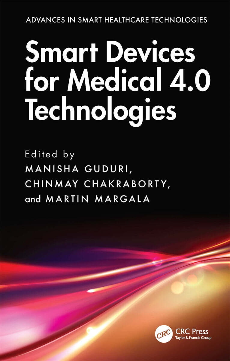 Smart Devices for Medical 4.0 Technologies