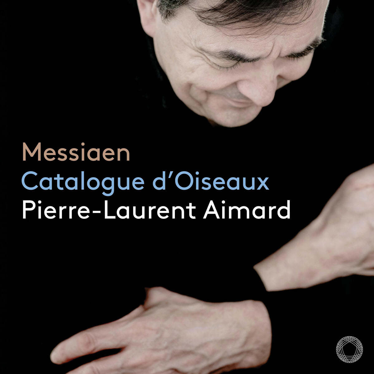 Pierre-Laurent Aimard 메시앙: 새의 카달로그 전곡집 (Messiaen: Catalogue d&#39;Oiseaux)