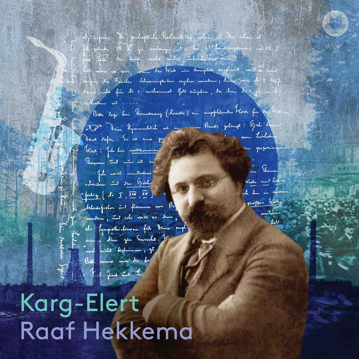 Raaf Hekkema 카르크 엘레르트: 무반주 색소폰을 위한 25개의 카프리스와 소나타 (Karg-Elert: Complete Works for Solo Saxophone)