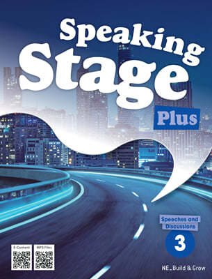 Speaking Stage Plus 3 : Speeches and Discussions