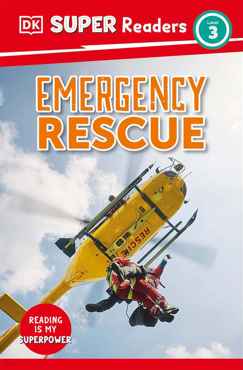DK Super Readers Level 3 : Emergency Rescue