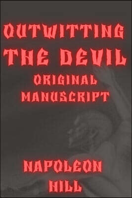 Outwitting the Devil Original Manuscript