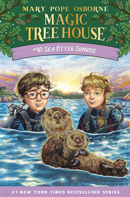 Magic Tree House #40 : Sea Otter Sunrise
