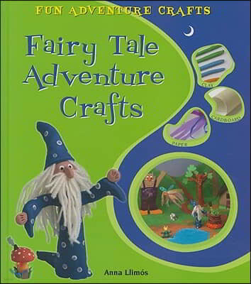 Fairy Tale Adventure Crafts