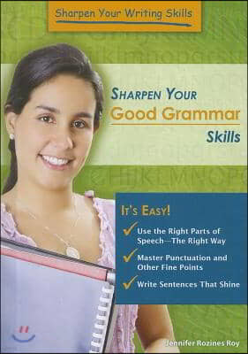 Sharpen Your Good Grammar Skills