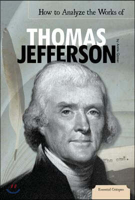 How to Analyze the Works of Thomas Jefferson