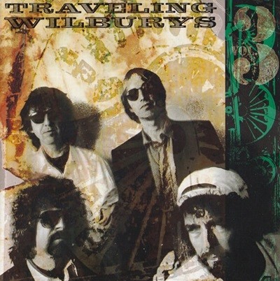 [Ϻ]  Traveling Wilburys - Vol. 3