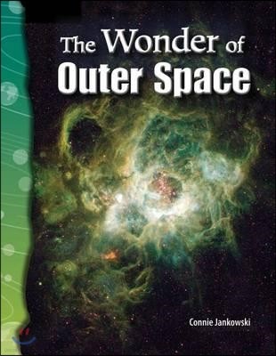 TCM-Science Readers:Earth and Space:The Wonder of Outer Space