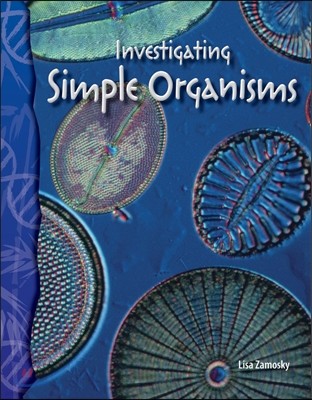 Investigating Simple Organisms