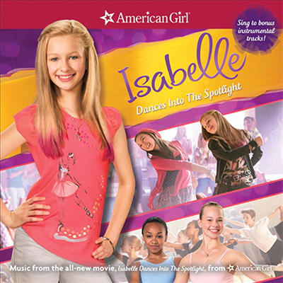 Various Artists - American Girl: Isabelle Dances Into The Spotlight (CD)