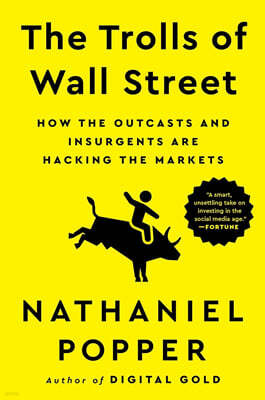 The Trolls of Wall Street