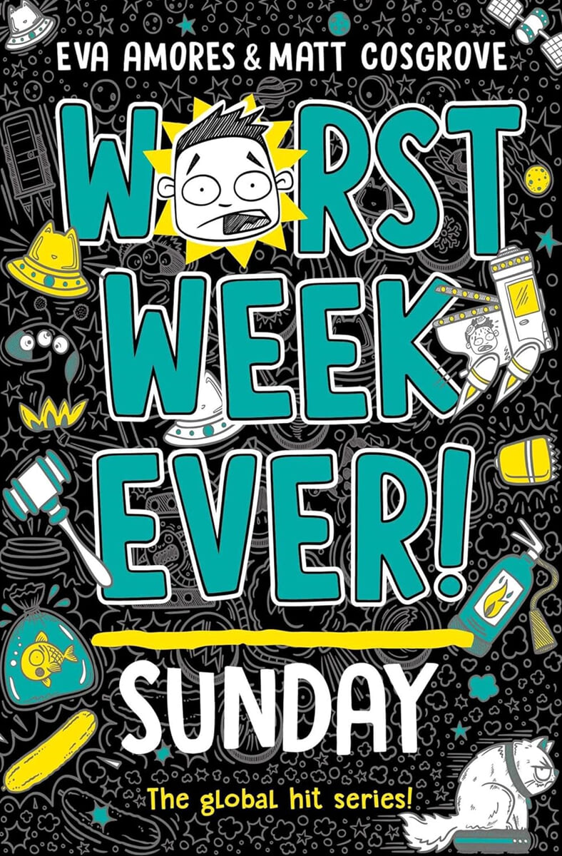 Worst Week Ever #7 : Sunday