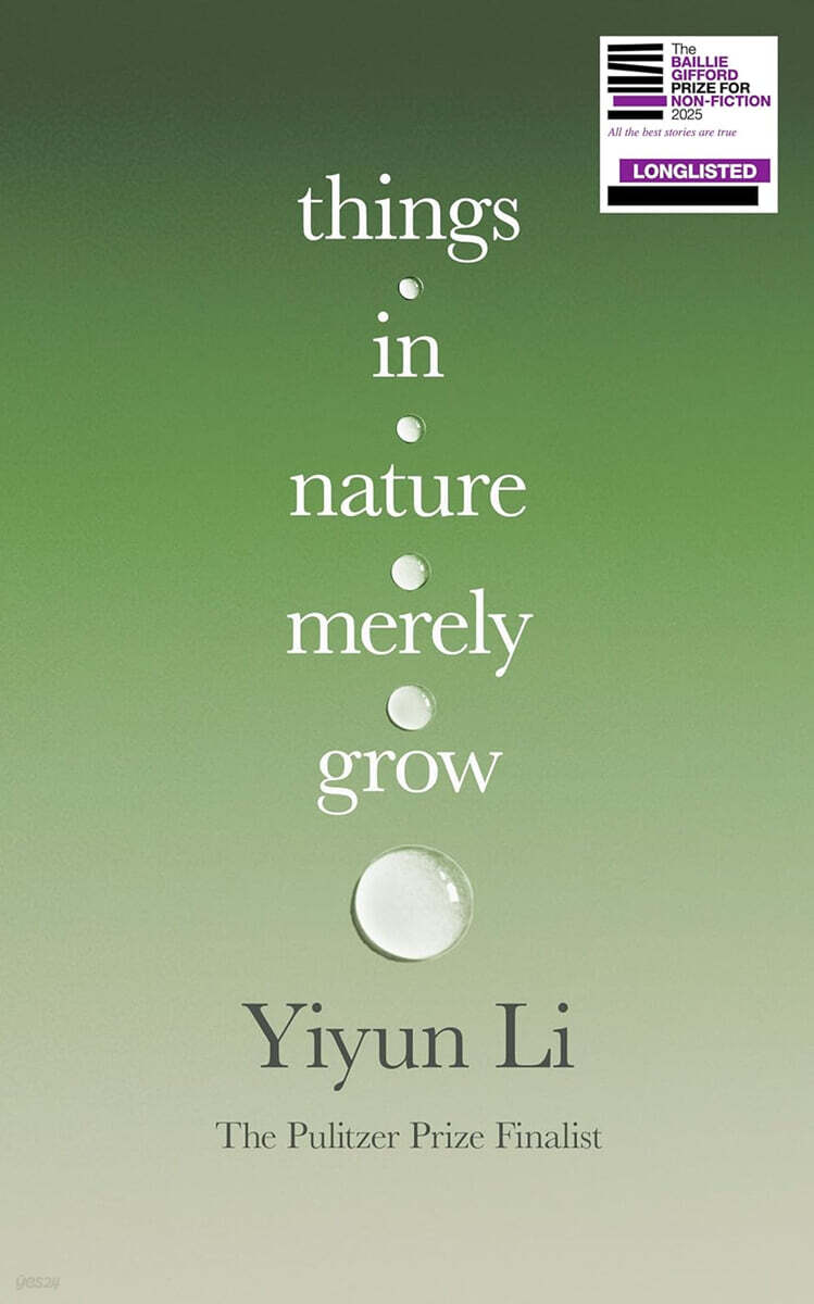 The Things in Nature Merely Grow