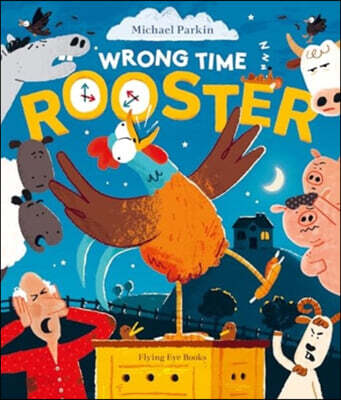 Wrong Time Rooster