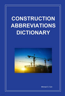 CONSTRUCTION ABBREVIATIONS DICTIONARY