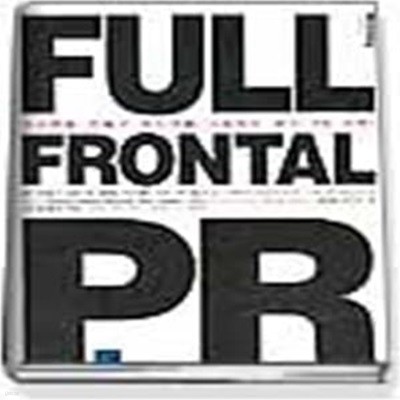 FULL FRONTAL PR