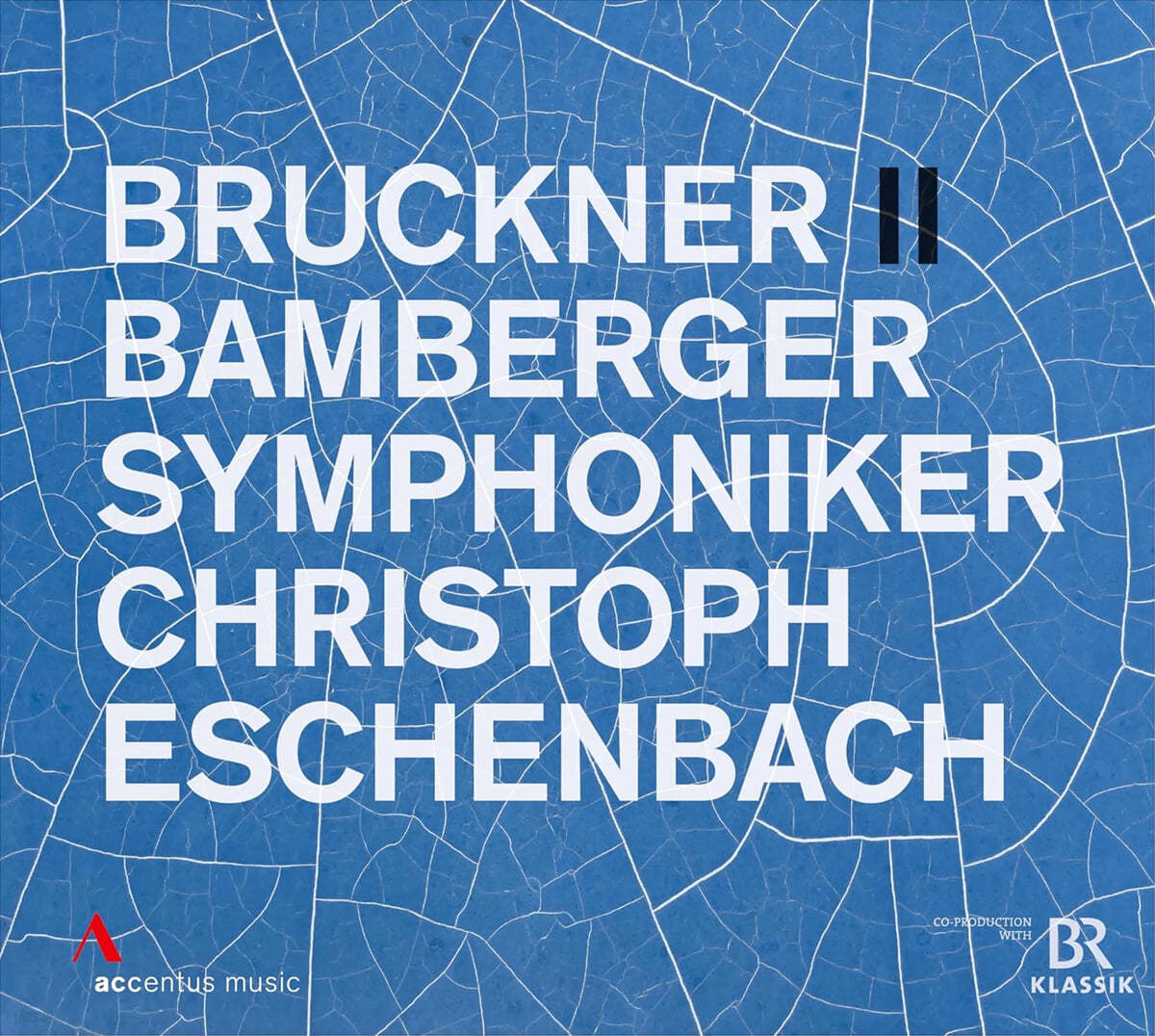 Christoph Eschenbach 브루크너: 교향곡 제2번 (Bruckner: Symphony No.2)