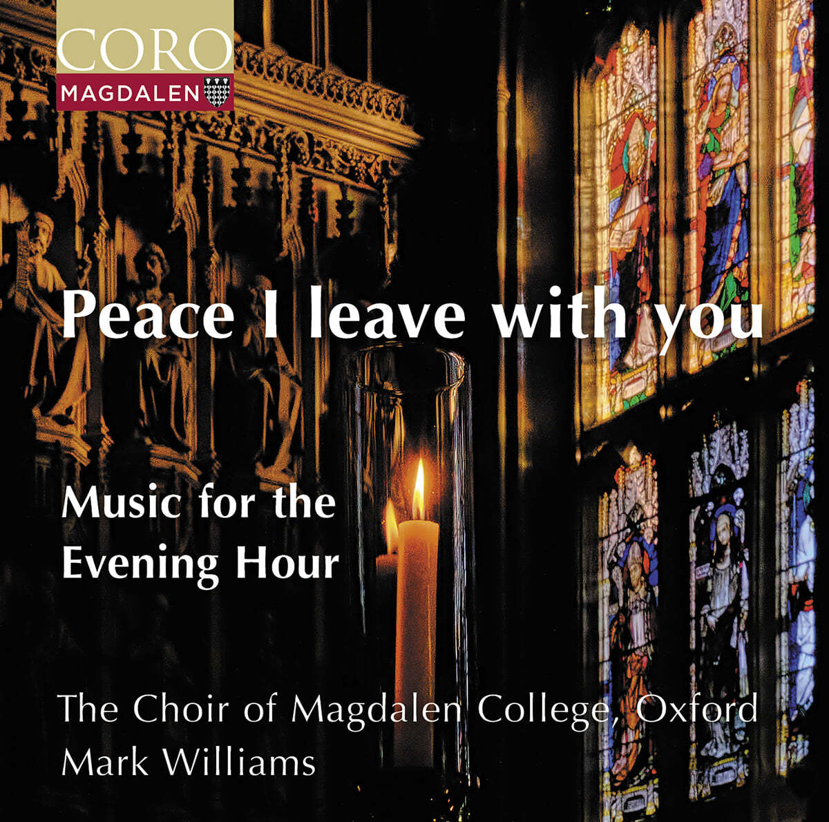 Mark Williams 너희에게 평화를 두고 가노라 - 저녁(기도)를 위한 음악 (Peace I leave with you - Music for the Evening Hour)