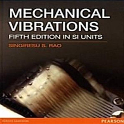 Mechanical Vibrations SI Version (Paperback)