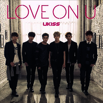 유키스 (U-Kiss) - Love On U (CD)