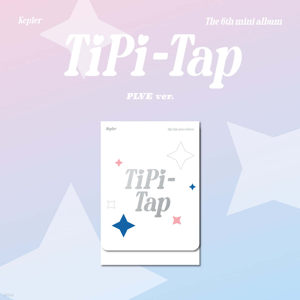 Kep1er (케플러) - The 6th Mini Album : TIPI-TAP [PLVE ver.]