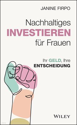 Nachhaltiges Investieren fur Frauen