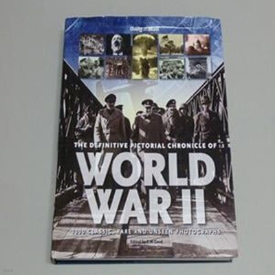 Definitive Pictorial Chronicle of World War II Hardcover ? 2011