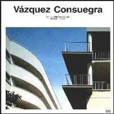 Vazquez Consuegra (Current Architecture Catalogues) (English, Spanish and Spanish Edition) (Paperback)