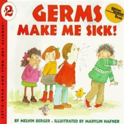 Germs Make Me Sick!