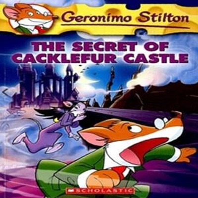 The Secret of Cacklefur Castle (Geronimo Stilton #22), 22: The Secret of Cacklefur Castle