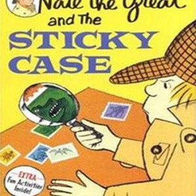 Nate the Great and the Sticky Case