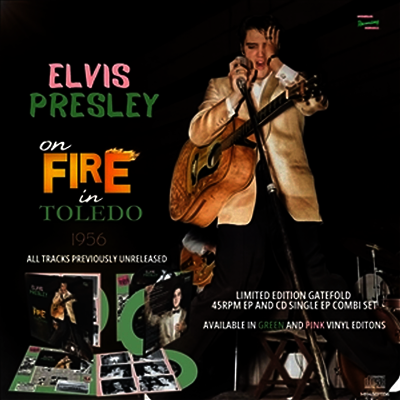 Elvis Presley — Elvis Presley On Fire In Toledo - 1956 앨범 커버