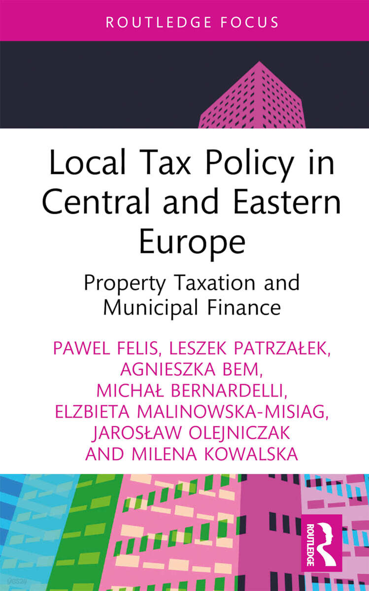 Local Tax Policy in Central and Eastern Europe