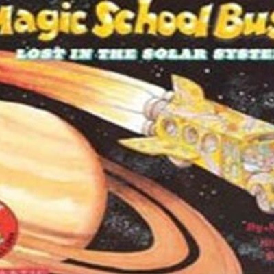 The Magic School Bus Lost in the Solar System