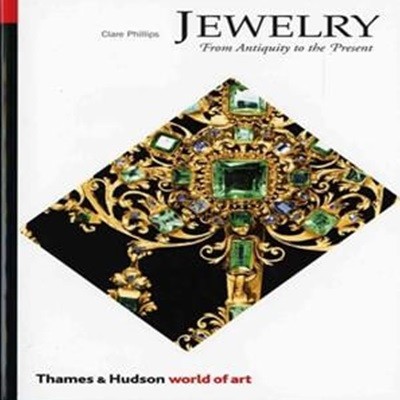 Jewelry : From Antiquity to the Present (World of Art) 없음 (From Antiquity to the Present)