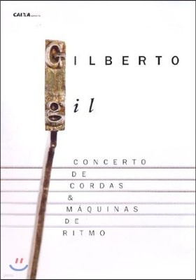 Gilberto Gil - Concerto De Coras & Maquinas De Ritmo   ź 70ֳ &  50ֳ  ܼƮ 緹