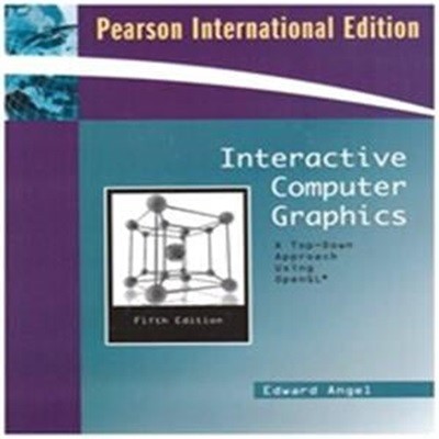 Interactive Computer Graphics: A Top-Down Approach Using OpenGL (5/E) 828 (A Top-Down Approach Using OpenGL)