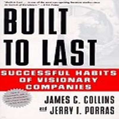 Built to Last : Successful Habits of Visionary Companies Paperback